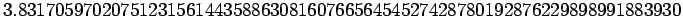 $ 3.83170597020751231561443588630816076656454527428780192876229898991883930$