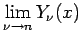 $\displaystyle \lim_{\nu\to n}Y_\nu(x)
$