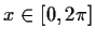 $x\in[0,2\pi]$