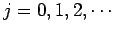 $ j=0,1,2,\cdots$