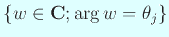 $ \{w\in\C; \arg w=\theta_j\}$
