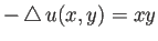 $ -\Laplacian u(x,y)=x y$