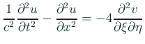 $ \dfrac{1}{c^2}\dfrac{\rd^2 u}{\rd t^2}-\dfrac{\rd^2 u}{\rd x^2}
=-4\dfrac{\rd^2 v}{\rd\xi\rd\eta}$